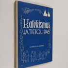 Katekismus ja tietolipas - pikkukuva 1