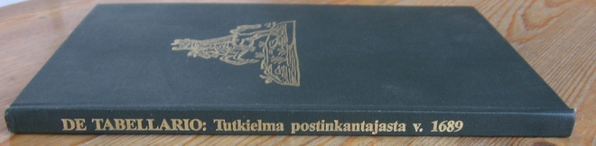 Joachimus B. Caloander: Tabellario/Postinkantaja. 96 s.