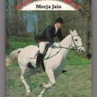 Merja Jalo: Kaikki hevosen tähden - pikkukuva 1