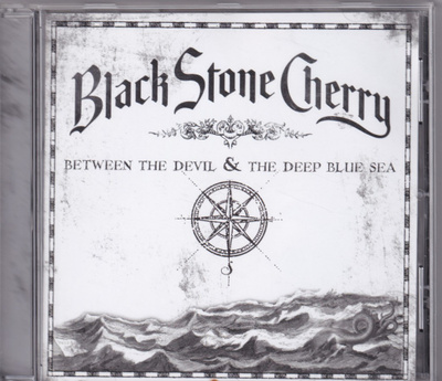 Black Stone Cherry - Between The Devil & The Deep Blue Sea