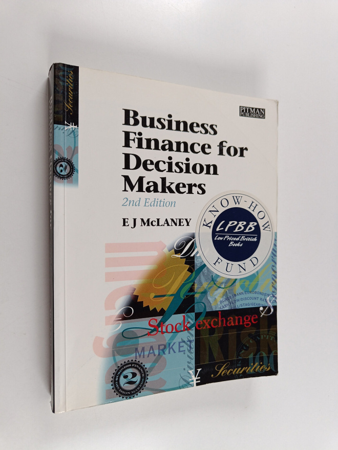 E. J. McLaney : Business Finance for Decision Makers