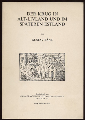 Ränk: Der Krug in Alt-Livland und im Estland (1977)