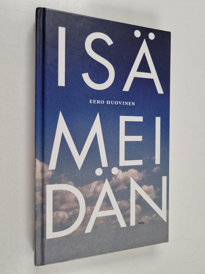 Eero Huovinen : Isä meidän