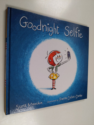 Scott Menchin : Goodnight Selfie