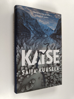 Saija Kuusela : Katse