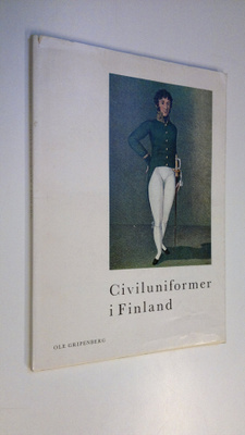 Ole Gripenberg : Civiluniformer i Finland