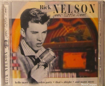 Rick Nelson • Poor Little Fool CD UUSI