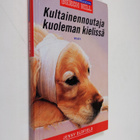Jenny Oldfield : Kultainen noutaja kuoleman kielissä - pikkukuva 1