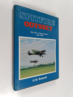 Cyril Richard Russell : Spitfire Odyssey