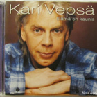Kari Vepsä • Elämä on kaunis CD - pikkukuva 1