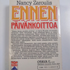 Nancy Zaroulis : Ennen päivänkoittoa - pikkukuva 2