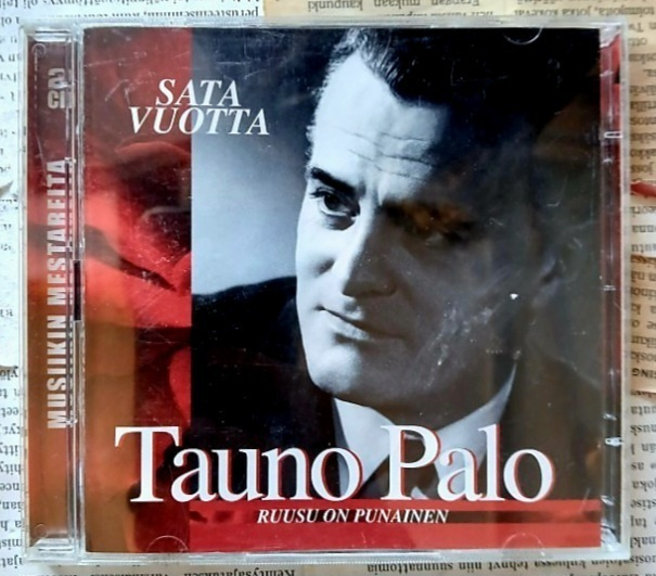 Tauno Palo - Sata vuotta • Ruusu on punainen (2 CD)