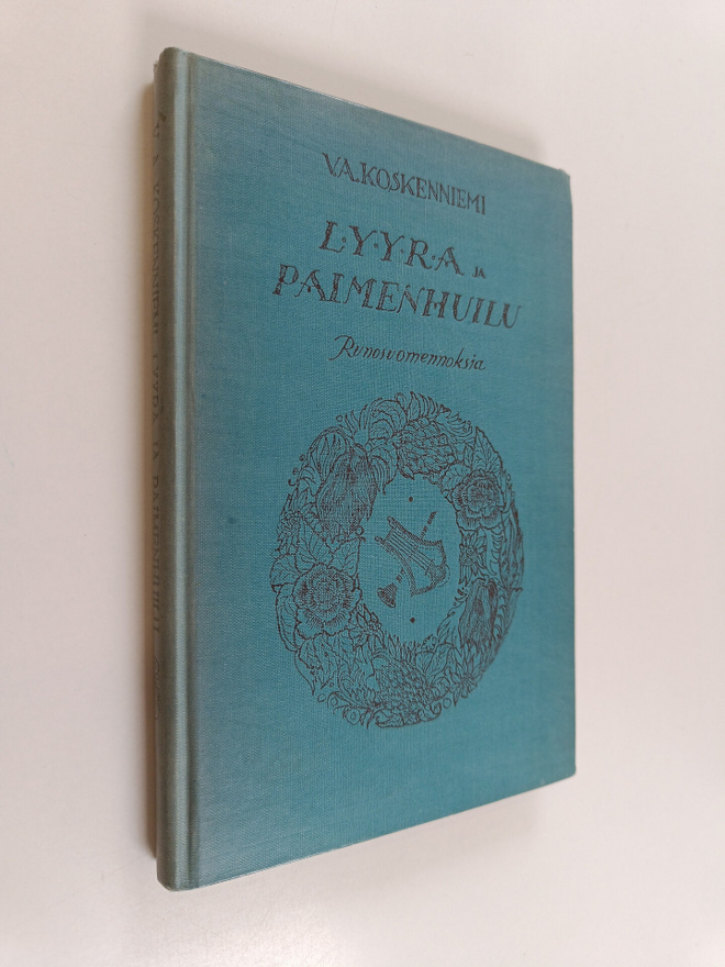 Lyyra ja paimenhuilu : runosuomennoksia