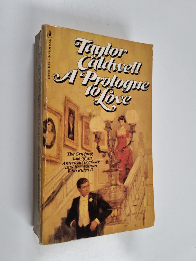Taylor Caldwell : A Prologue to love