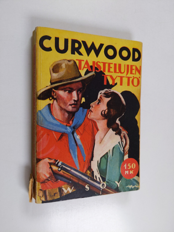James Oliver Curwood : Taistelujen tyttö