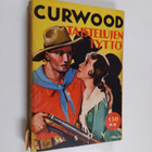 James Oliver Curwood : Taistelujen tyttö - pikkukuva 1