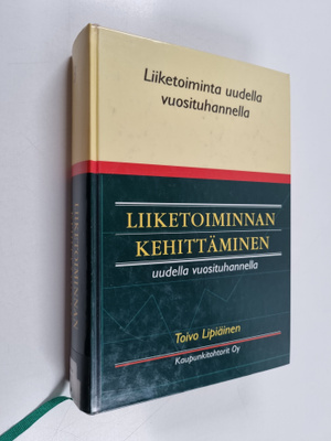 Toivo Lipiäinen : Liiketoiminnan kehittäminen uudella vuo...