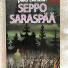 Seppo Saraspää: Pako elämään - pikkukuva 1