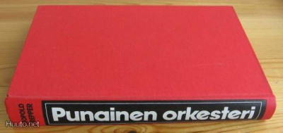 Leopold Trepper: Punainen orkesteri, Otava-77. 395 s. Sid.
