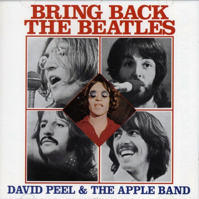 David Peel – Bring Back The Beatles - CD - 1977
