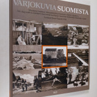 Einar Fieandt : Varjokuvia Suomesta : maamme luontoa, tal... - pikkukuva 1