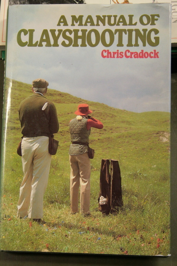 A manual of clayshooting