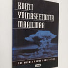 Robert Green : Kohti ydinaseetonta maailmaa - pikkukuva 1
