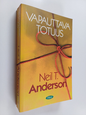 Neil T. Anderson : Vapauttava totuus