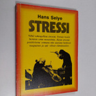 Hans Selye : Stressi - pikkukuva 1