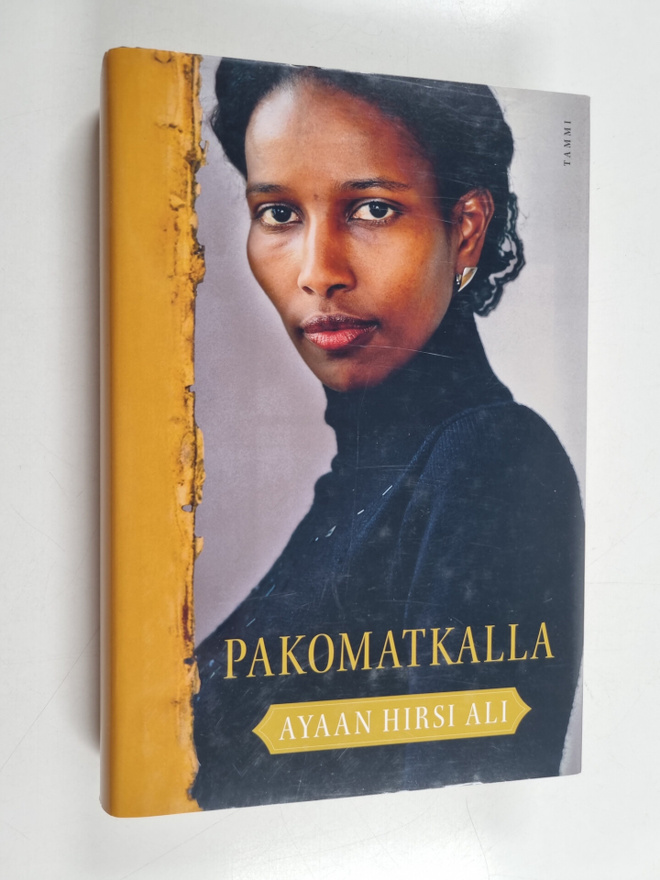 Ayaan Hirsi Ali : Pakomatkalla