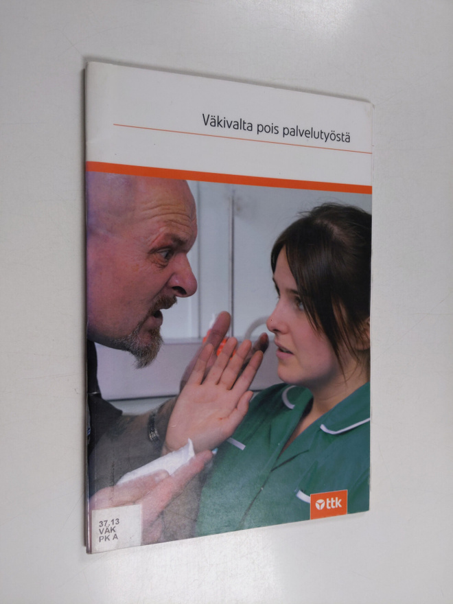Susanna Puumi : Väkivalta pois palvelutyöstä -opas