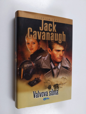 Jack Cavanaugh : Valvova silmä