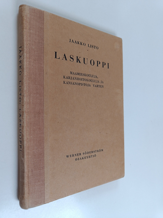 Jaakko Listo : Laskuoppi : maamieskouluja, karjanhoitokou...