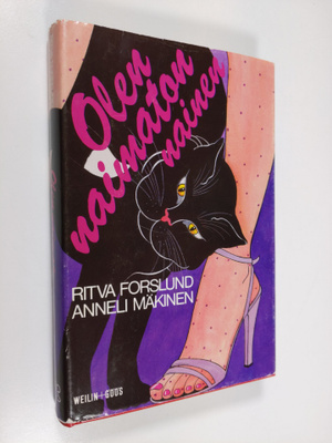 Ritva Forslund : Olen naimaton nainen