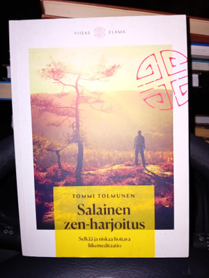 Tolmunen : Salainen zen-harjoitus ( SIS POSTIKULU )