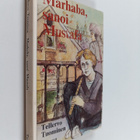 Tellervo Tuominen : Marhaba, sanoi Mustafa - pikkukuva 1