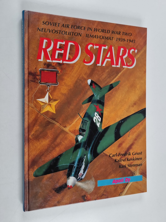 Carl-Fredrik ym. Geust : Red stars : Soviet Air Force in ...