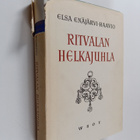 Elsa Enäjärvi-Haavio : Ritvalan helkajuhla - pikkukuva 1