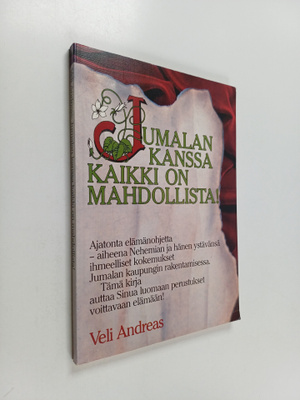 veli Andreas : Jumalan kanssa kaikki on mahdollista!