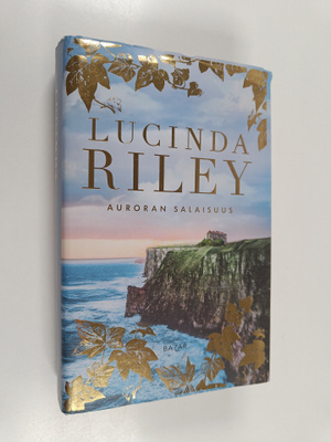 Lucinda Riley : Auroran salaisuus