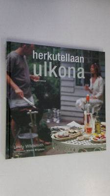 Lindy Wildsmith : Herkutellaan ulkona