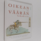 Pentti Päivänsalo : Oikean ja väärän lukukirja - pikkukuva 1