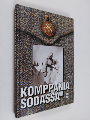 Kaino Tuokko : Komppania sodassa 1941-1944