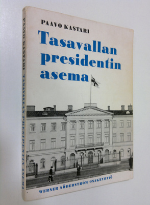 Paavo Kastari : Tasavallan presidentin asema