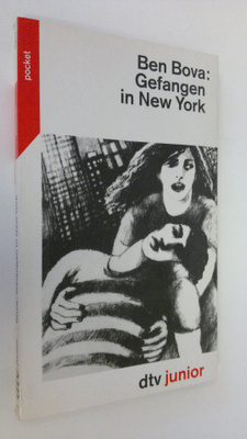 Ben Bova : Gefangen in New York