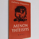 Laura Latvala : Menon yhteisyys : vaelluslauluja - pikkukuva 1