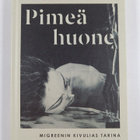 Celia Svedhem : Pimeä huone - pikkukuva 1