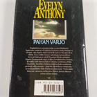 Evelyn Anthony : Pahan varjo - pikkukuva 2