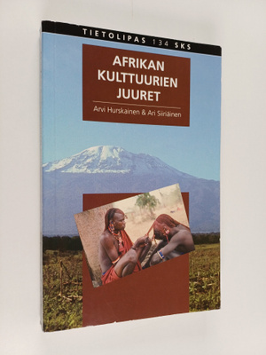 Arvi Hurskainen : Afrikan kulttuurien juuret