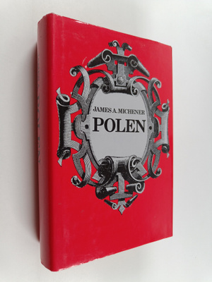 James A. Michener : Polen